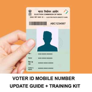 VOTER ID MOBILE INSTANT MOBILE NUMBER UPDATE GUIDE KIT